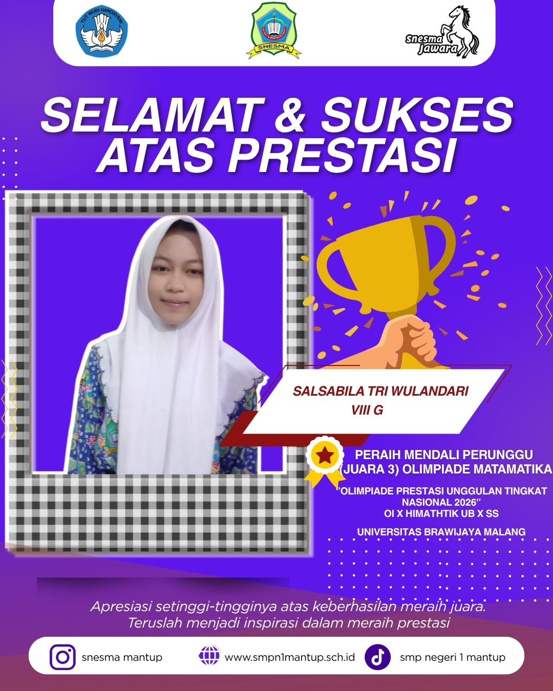 SALSA 8G JUARA 3 OLIMPIADE MATEMATIKA YANG DISELENGGRAKAN UNIVERSITAS BRAWIJAYA