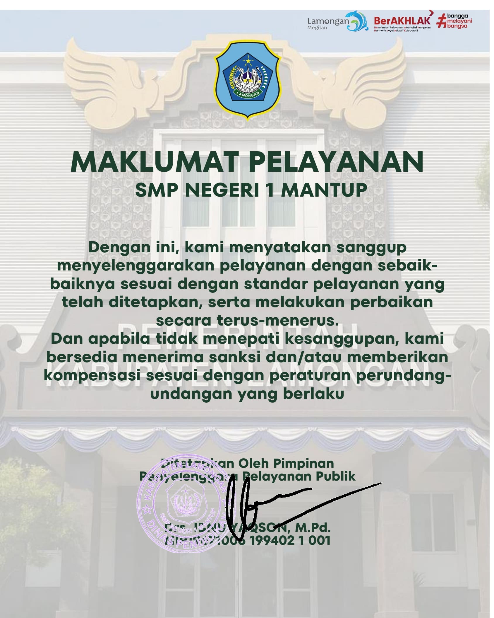 MAKLUMAT PELAYANAN SMP NEGERI 1 MANTUP