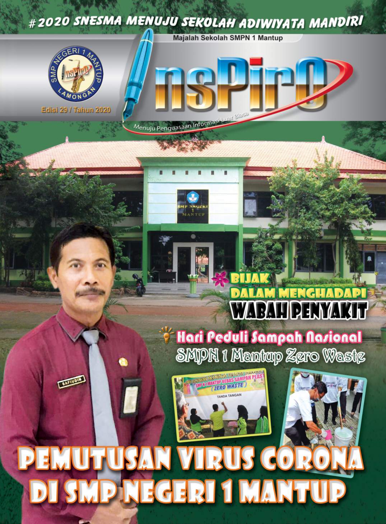 PEMUTUSAN VIRUS CORONA DI SMP NEGERI 1 MANTUP